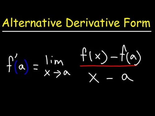 Alternate Form of The Limit Definition of the Derivative - Calculus