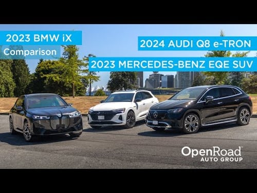 EV Comparison 2024 Audi Q8 e-Tron vs 2023 BMW iX vs 2023 Mercedes-Benz EQE SUV | OpenRoad Auto Group
