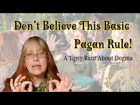 All Pagans Will Tell You This, But IGNORE IT!