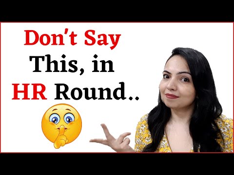 Else You Will Get Rejected in HR Interview Round.. βπ€«