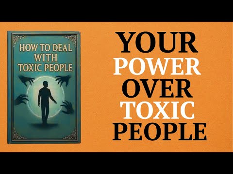 How To Deal With Toxic People ( Audiobook )