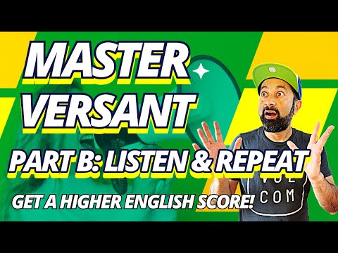 🔊 Versant Test Prep: Master Part B - Listen & Repeat! 🔊 Improve your Score Now! 💪