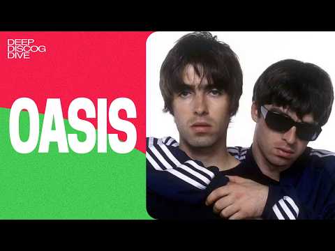 DEEP DISCOG DIVE: Oasis