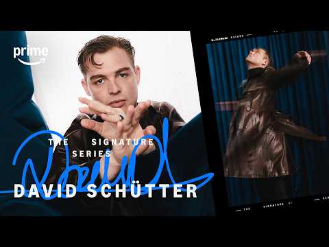 The Signature Series: David Schütter | Prime Video
