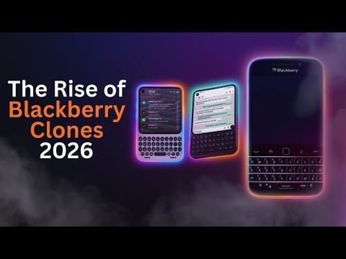 Why People STILL Want BlackBerry Phones in 2026 | The Rise of BlackBerry Clones