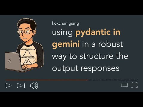 Pydantic with Gemini to structure responses in a robust way