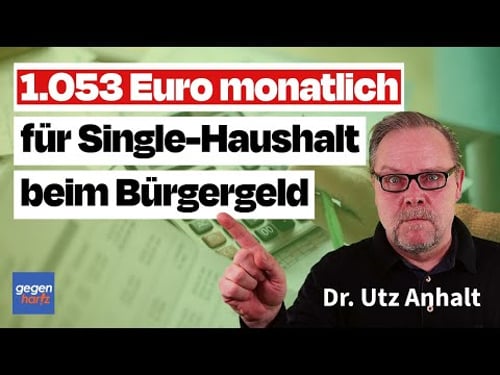 Bürgergeld: 1053 Euro pro Monat für einen Single-Haushalt