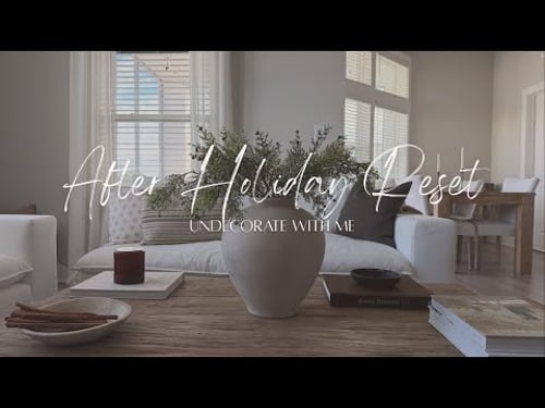 After Holiday Reset | 2025 | Undecorate With Me 🎁