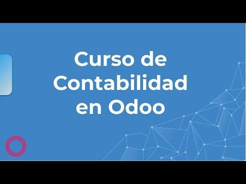 Tutorial: Curso de Contabilidad Odoo - Capítulo 1