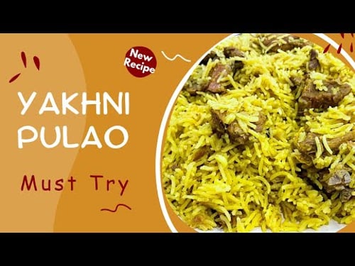 Easy Yakhni Pulao Recipe | Mutton Yakhni Pulao | Traditional Pulao Recipe