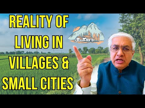 गाँव और छोटे शहर का आनंद | A Truth That Everybody Needs To Know