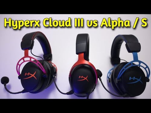 Competitive FPS Gaming Headset - Hyperx Cloud III Review (vs Alpha/S)