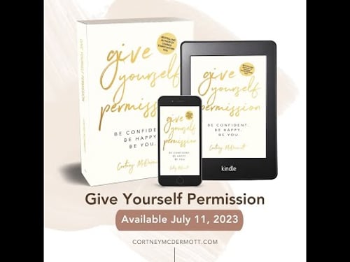 Give Yourself Permission Book Trailer Cortney McDermott