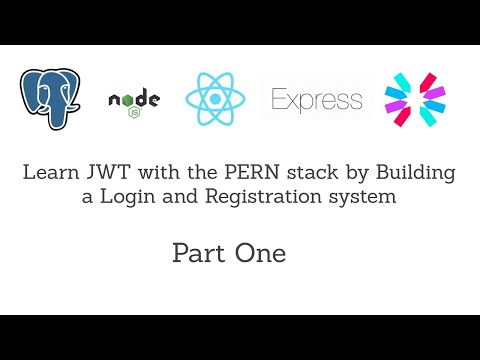 Learn JWT with the PERN stack by building a Registration/Login system Part 1