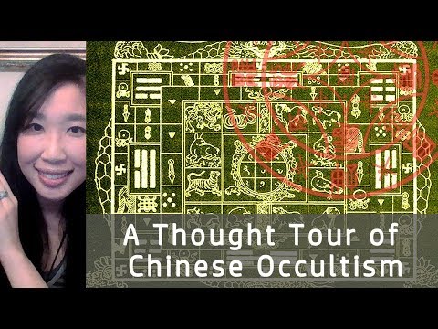 A Thought Tour of the Chinese Occult