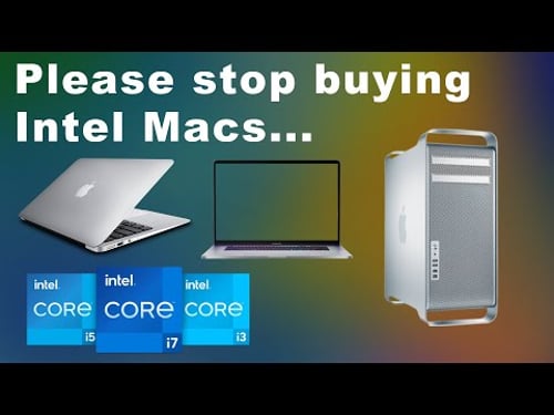 Don't make the same mistake I did by buying a used Intel Mac.