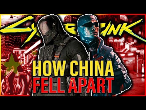 How China Fell Apart In Cyberpunk | FULL Cyberpunk Lore
