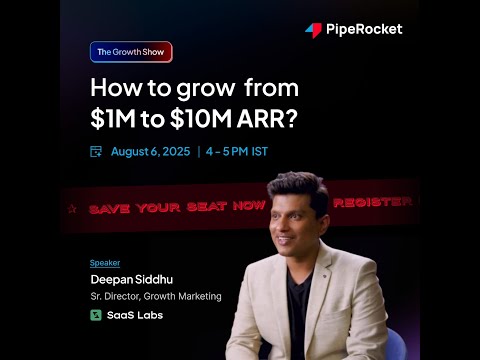 Scaling SaaS from $1M to $10M ARR: Proven Growth & Marketing Strategies | Deepan Siddhu