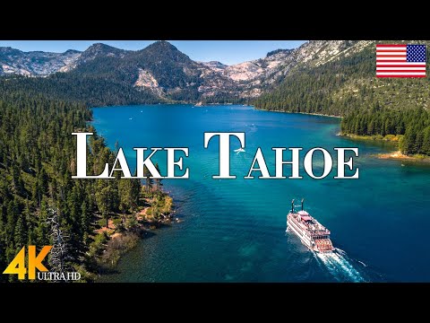 Lake Tahoe 4K Ultra HD • Stunning Footage Tahoe, Scenic Relaxation Film with Calming Music