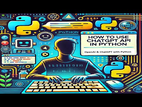 How to Use ChatGPT API in Python