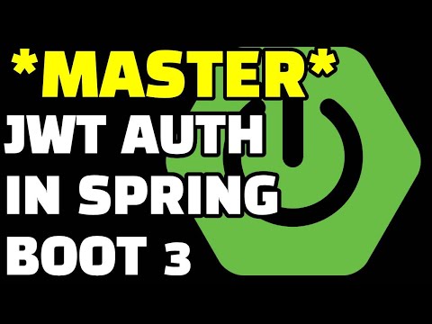 MASTER JWT Authentication with Java Spring Boot 3