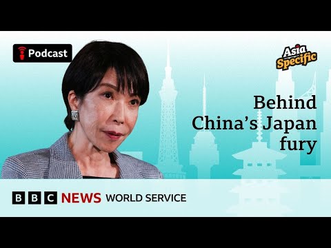 How one Taiwan comment reignited a fiery China-Japan feud - Asia Specific podcast, BBC World Service