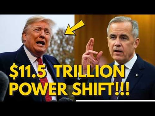 BREAKING: Trump’s Trade War BACKFIRED — Canada Built a $11.5T Realignment