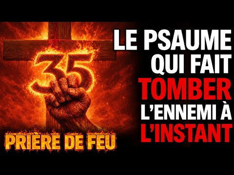 🔥 LE PSAUME OUBLIÉ qui INVOQUE le SANG DE JÉSUS et EXPULSE LES DÉMONS