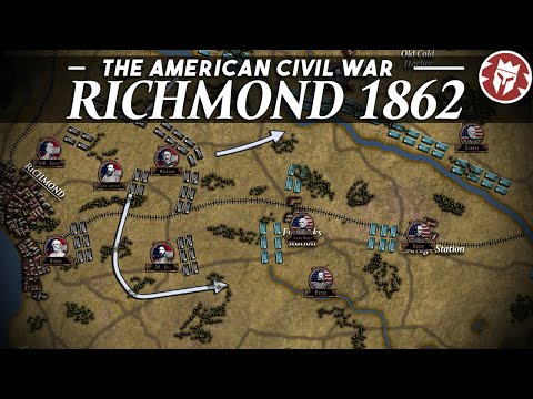 Peninsula Campaign - Why the American Civil War Wasn't Won Quickly