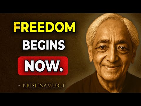 Freedom is NOT a goal - It is a way of LIVING... | Jiddu Krishnamurti