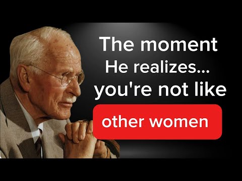 The Moment He Realizes You're Not Like Other Women She's Different | Carl Jung on Psychology of Love