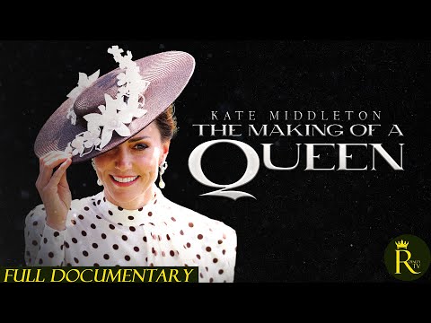 Kate Middleton: The Making of a Queen (2025)