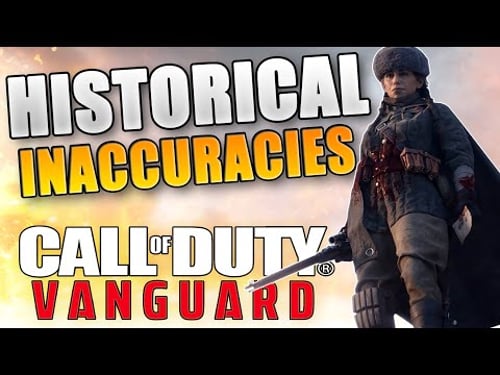 Listing Every Historical Inaccuracy in 'Call of Duty: Vanguard'