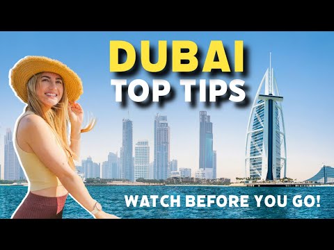 GOING TO DUBAI? WATCH THIS FIRST | Dubai Travel Tips | What to do in Dubai