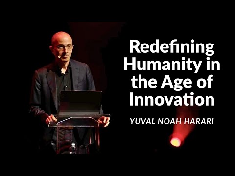 Beyond Boundaries: Redefining Humanity in the Age of Innovation | Yuval Noah Harari