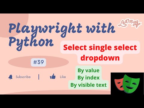 #39 Playwright with Python | Select single select dropdown in Playwright