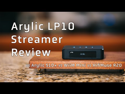 Arylic LP10 vs Arylic S10+ vs WiiM Mini vs HifiMuse R20 - Which is right for you? - Streamer Review