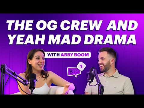 Abby Boom: THE OG CREW, Yeah Mad Controversy and Crazy Fan Encounters | Behind The Screens Podcast
