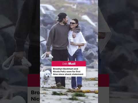 Brooklyn Beckham and Nicola Peltz seen for first time amid family drama