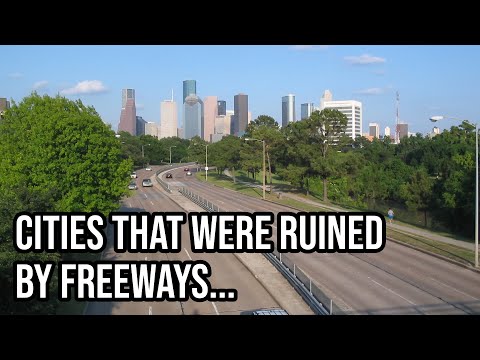Cities That Were Ruined By Freeways…
