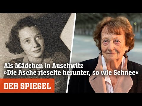 Als Mädchen in Auschwitz: »Die Asche rieselte herunter, so wie Schnee« | DER SPIEGEL