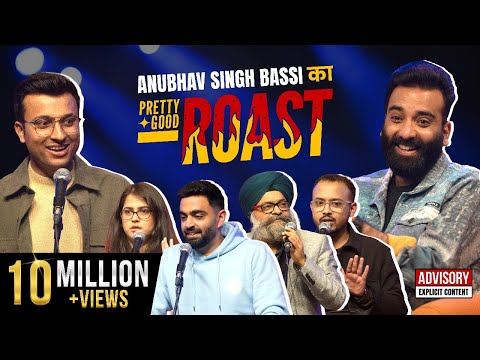 Pretty Good Roast Show S1. EP 2/7 | Ft. @AnubhavSinghBassi