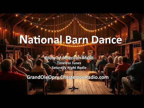 National Barn Dance | Saturday Night Radio | Classic Country Hits Live on Chesterton Radio