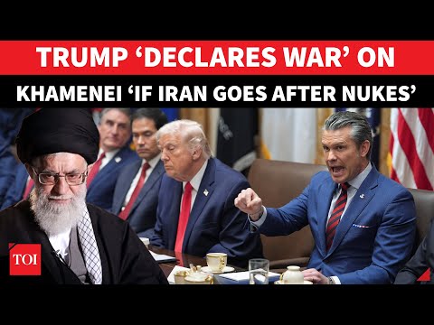Trump ‘DECLARES WAR’ On Iran; Hegseth Sends Chilling Warning To Khamenei | ‘If You Pursue Nukes…’