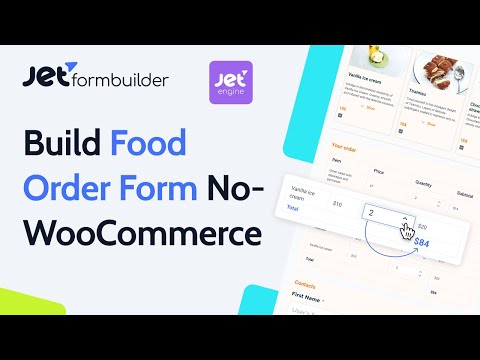 How to Create a Dynamic WordPress Menu Order Form | JetFormBuilder & JetEngine