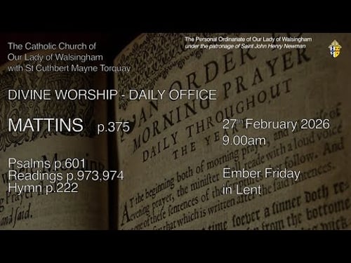 Morning Prayer (Mattins) from OLW Torquay Ember Friday in Lent