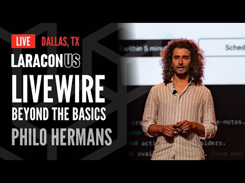 Livewire Beyond the Basics | Philo Hermans at Laracon US 2024 in Dallas, TX