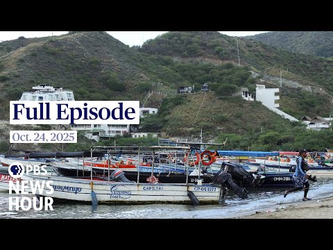 PBS News Hour full episode, Oct. 24, 2025