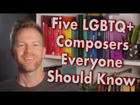 Music and Sexuality - 5 LGBTQ+ Composers Everyone Should Know