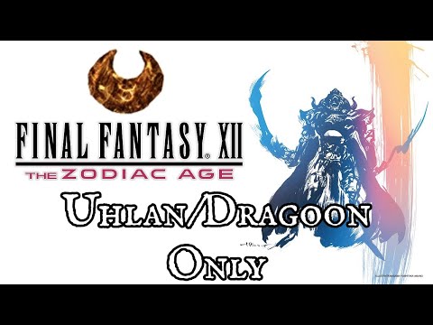 Uhlan/Dragoon Only: Final Fantasy 12